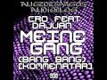Cro feat. Dajuan – Meine Gang (Bang Bang ...