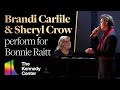 Brandi Carlile Sheryl Crow I Can T Make You Love Me For Bonnie Raitt Kennedy Center Honors