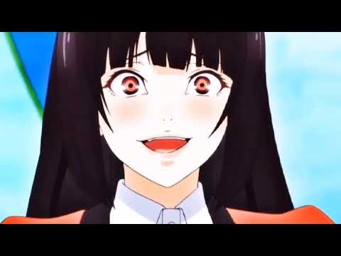 Yumeko Jabami- Montero [Poker Queen AMV]