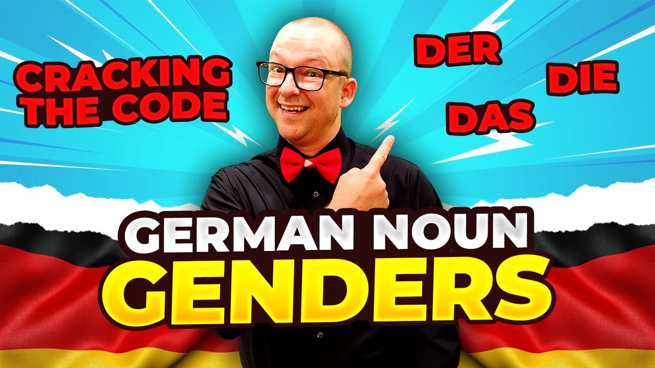 Mastering German Nouns: A Guide to Gender Rules