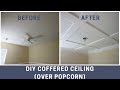How to Cover a Popcorn Ceiling with a DIY Coffered Ceiling How to Cover a Popcorn Ceiling with a DIY Coffered Ceiling