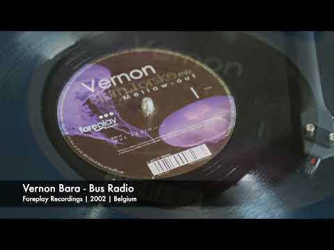 Vernon Bara - Bus Radio (Foreplay Recordings | 2002)
