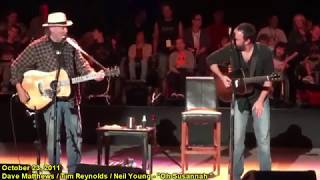 &quot;Oh Susannah&quot; - Neil Young w/ Dave Matthews &amp; Tim Reynolds - 10/23/11 - [Multicam/TaperAud]