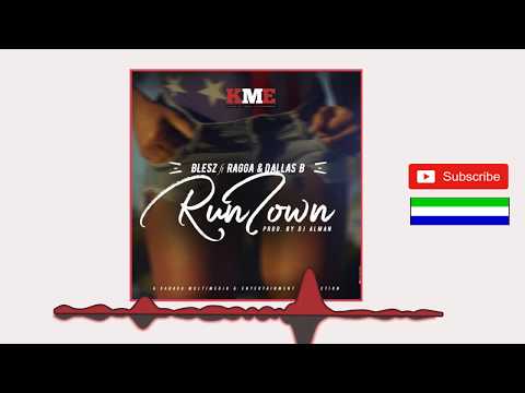 Blesz - Runtown ft Ragga Spice & Dallas Bantan | Official Audio 2018 🇸🇱 | Music Sparks