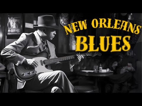 Experience the Soul of New Orleans Blues: 2025 Playlist