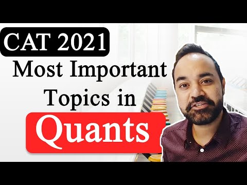 CAT 2021 Most Important Topics in Quants