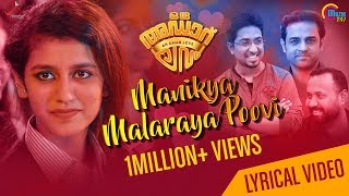 Manikya Malaraya Poovi Song with LYRICS  Oru Adaar