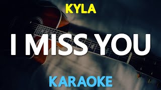 I MISS YOU - Kyla (Klymaxx) 🎙️ [ KARAOKE ] 🎶