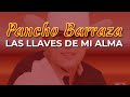 Pancho Barraza - Las Llaves de Mi Alma (Audio Oficial)