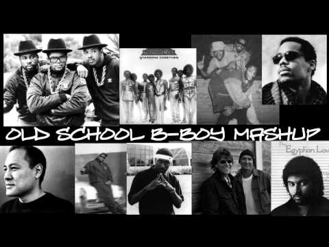 OLD SCHOOL B-BOY MASHUP - illpropaganda