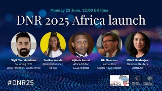 Africa launch of the Digital News Report 2025