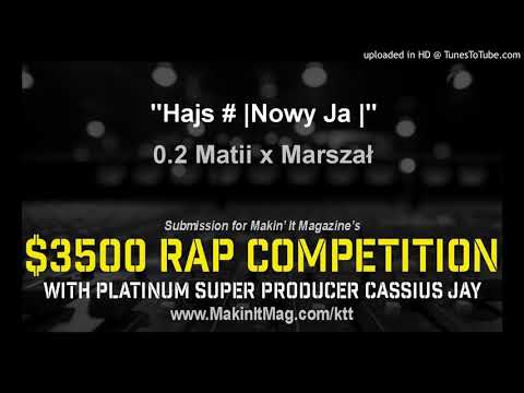 0.2 Matii x Marszał - Hajs # |Nowy Ja |