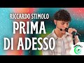 Riccardo - PRIMA DI ADESSO (Testo/Lyrics) Amici 25