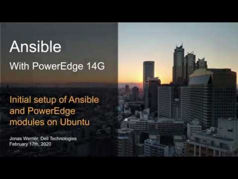 Ansible with PowerEdge 14G: Initial setup of Ansible + modules