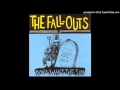 The Fall-Outs - Another Fad