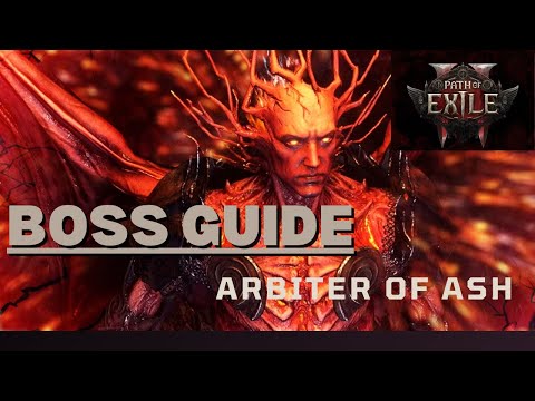 How to beat the Arbiter of ash, Mechanics Path of exile 2 POE2