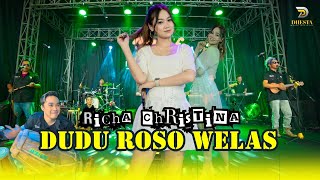 Download lagu Richa Christina - DUDU ROSO WELAS - Sunan Kendang Ft Yoga -   - New Dhesta mp3