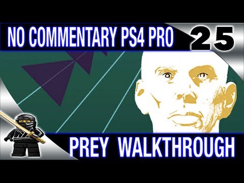 PREY Walkthrough No Commentary - Part 25 2017 PREY (PS4 Pro) - Material Storage / Morgue