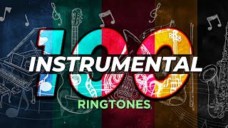 Top 100 INSTRUMENTAL Ringtones Of All Time [4K] Direct Download Links ⚡
