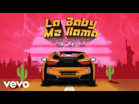 El Que Tiene El Sazón DJ Reflex - La Baby Me llama