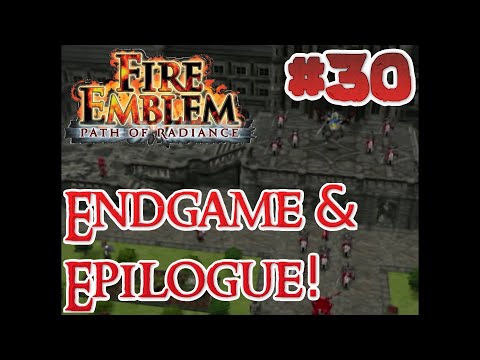 Fire Emblem: Path of Radiance - Endgame & Epilogue (Chapter 29) - Full Playthrough Part 30