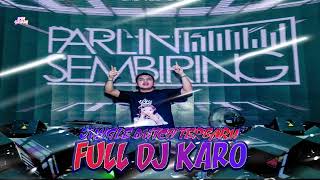 Download lagu MIXTAPE JUNGLE DUTCH TERBARU!!FULL DJ KARO!![PARLIN SEMBIRING] mp3
