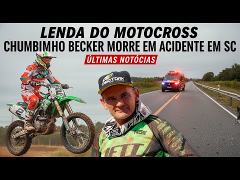 Luto no Motocross Milton “Chumbinho” Becker Morre, em Acidente. Motocross Brasileiro Perde Uma Lenda