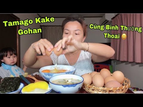 🇯🇵Ăn Cơm Trộn Trứng Sống Truyền Thống Nhật Bản - Tamago Kake Gohan #288
