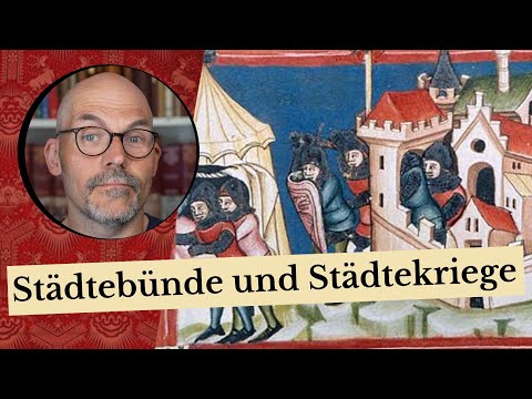 Städtebünde und Städtekriege