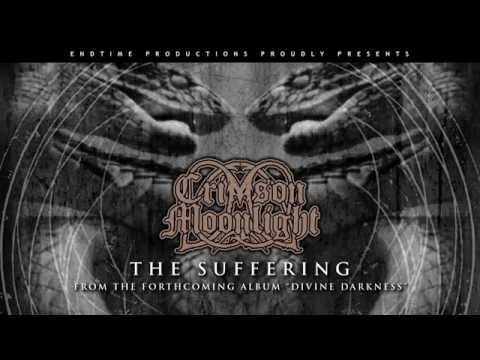 CRIMSON MOONLIGHT: The Suffering (Offical Audio HD)