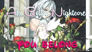Nightcore ~ You Belong [Lyrics]