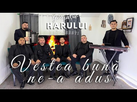 GENERAȚIA HARULUI MĂRĂȘEȘTI ★ Vestea buna ne-a adus ★ 2026 Colind