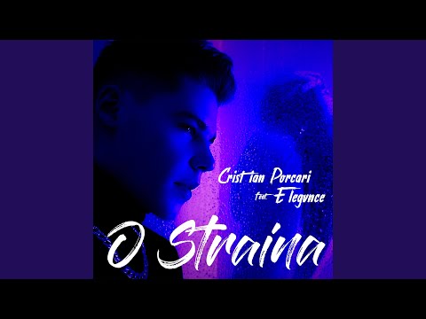 O Straina (feat. Elegvnce)