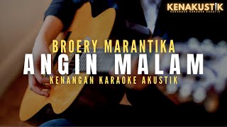 Download lagu angin malam - broery marantika (akustik karaoke) mp3