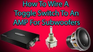 How To Wire A Toggle Switch To Your AMP