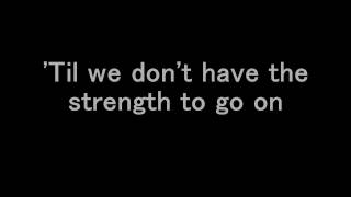 Rise Against - The Strength To Go On