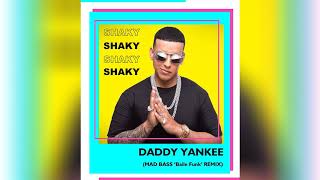 Shaky Shaky Remix - Daddy Yankee