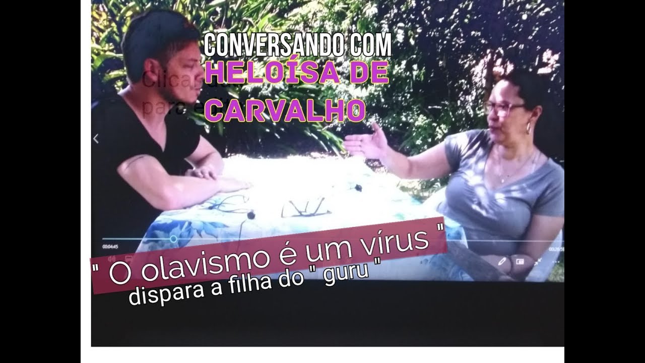 Entrevista Heloísa de Carvalho - A filha do "guru" de Bolsonaro.
