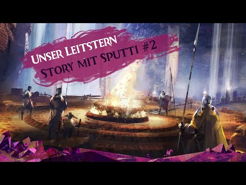 Unser Leitstern - Story Let's Play mit Sputti #2 Chaostheorie