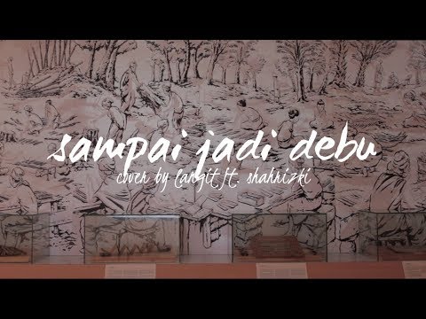 "Sampai Jadi Debu" by Banda Neira (Cover by Langit ft. Shahrizki)
