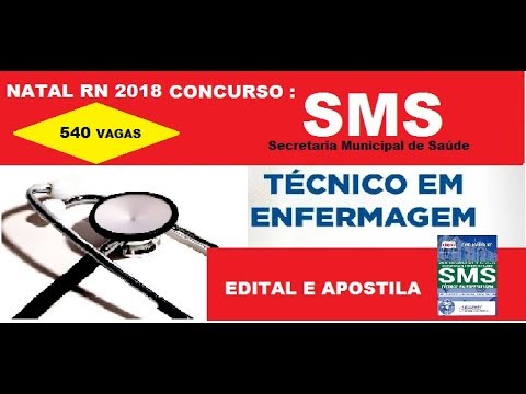 Edital Apostila  Concurso SMS Natal RN 2018 Técnico em Enfermagem