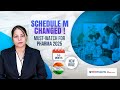Revised Schedule M Explained What Pharma Companies Must Know In 2025 GMP India Update