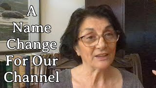 A Name Change for Our Channel