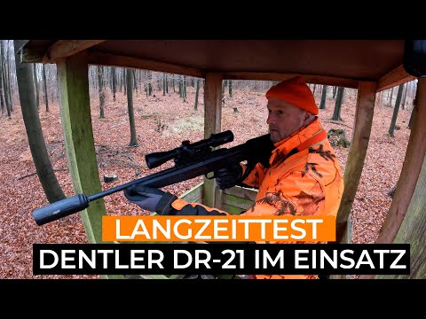 Dentler DR-21 im Langzeittest - Einsatz auf Drückjagd, Ansitz, Nachsuche und Pirsch