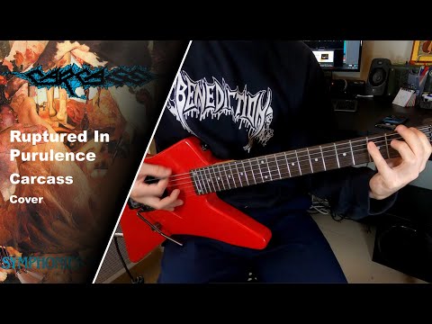 Carcass - Ruptured In Purulence - Guitar Cover (+Tabs)