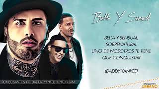 Bella y Sensual Romeo Santos Ft Daddy Yankee, Nicky Jam Video Letra 2017