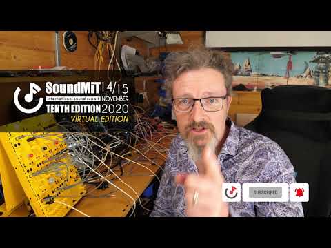 SOUNDMIT2020 - Robin Vincent synthesizers without secrets for 10 years of Soundmit - Synth Meeting