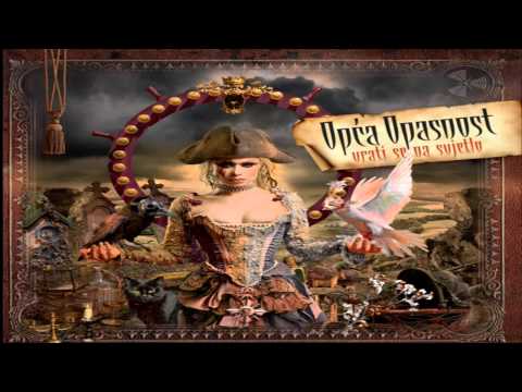 Opća Opasnost - Vrati se na Svjetlo (album version)