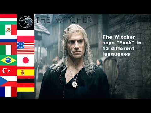 The Witcher Netflix  says "F***k" in 13 different languages