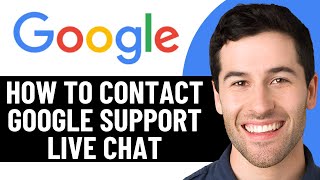 HOW TO CONTACT GOOGLE SUPPORT LIVE CHAT 2026! (FULL GUIDE)